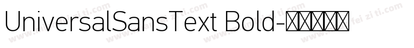 UniversalSansText Bold字体转换